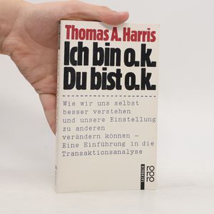 Ich bin o.k. Du bist o.k.