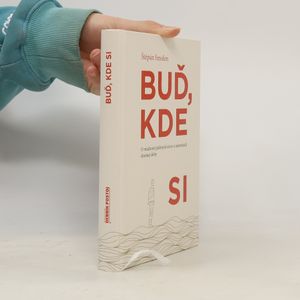 Buď, kde si
