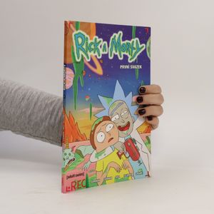 Rick a Morty. První svazek