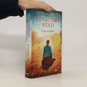 Venkovské sídlo. Časy se mění