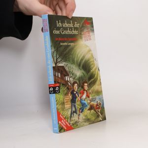 Ich schenk dir eine Geschichte- Im Bann des Tornados