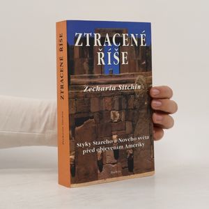 Ztracené říše. Kontakty Starého a Nového světa před objevením Ameriky