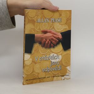 V otázkách jsou odpovědi. Jak dosáhnout odpovědi "ano" v network marketingu