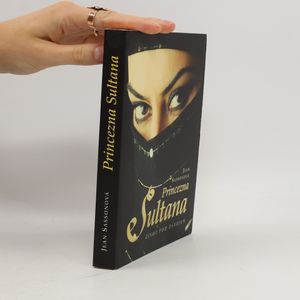 Princezna Sultana. Život pod závojem