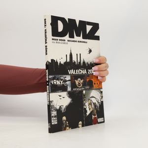 DMZ. Válečná zóna