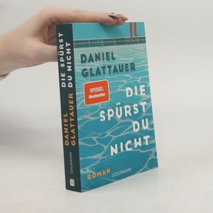 Die spürst du nicht