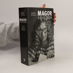 Magor a jeho doba : život Ivana M. Jirouse