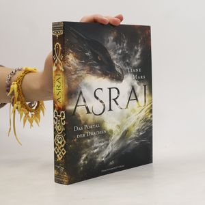 Asrai. Das Portal der Drachen