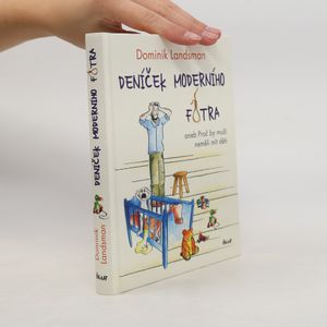 Deníček moderního fotra