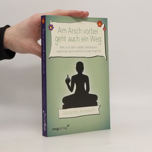 Am Arsch vorbei geht auch ein Weg