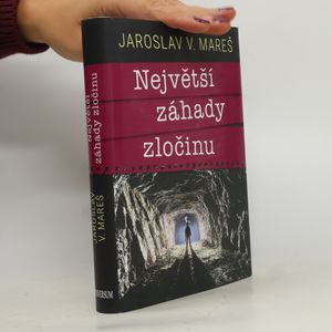 Největší záhady zločinu