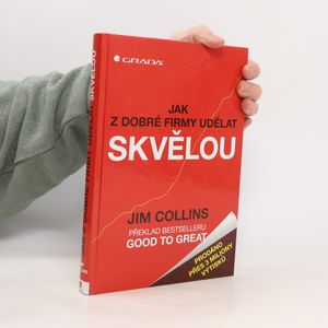 Jak z dobré firmy udělat skvělou