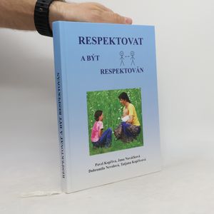 Respektovat a být respektován
