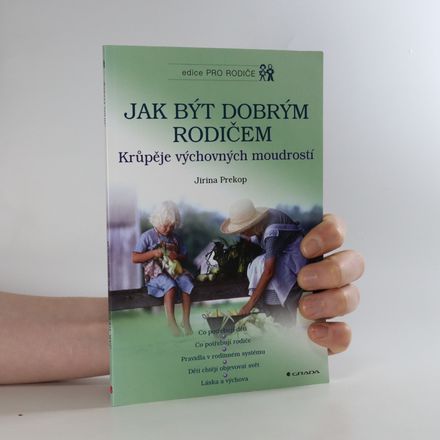 Jak být dobrým rodičem