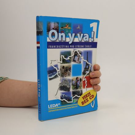 On y va! 1 : francouzština pro střední školy (verze bez CD)