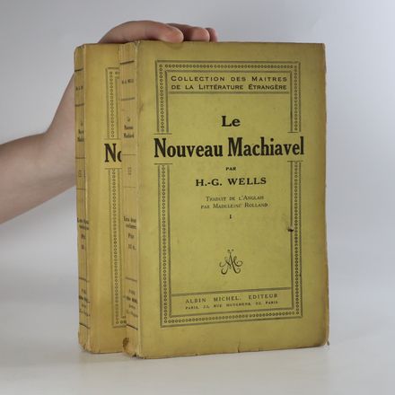 Le Nouveau Machiavel (1. a 2. díl, 2 svazky)