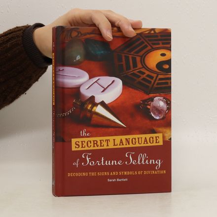 The Secret Language of Fortune Telling