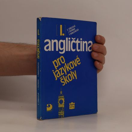 Angličtina pro jazykové školy 1. díl