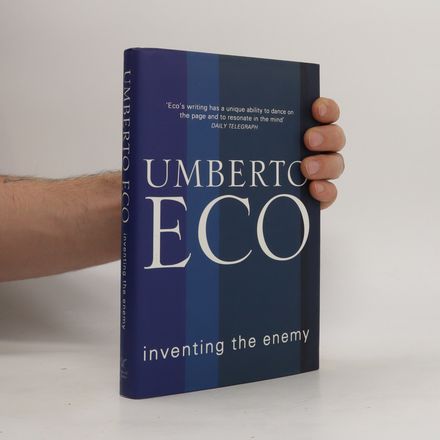 Inventing the Enemy