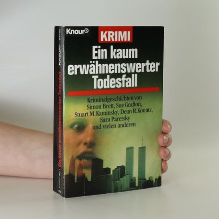 Ein kaum erwähnenswerter Todesfall