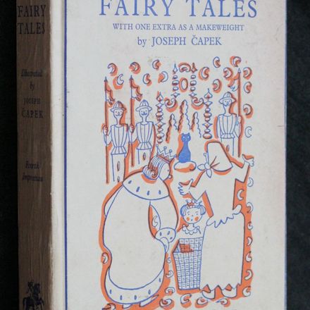 Fairy tales : with one extra as a makeweight by Joseph Čapek