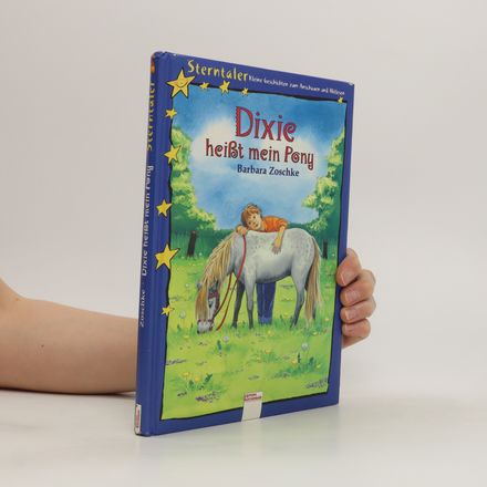 Dixie heißt mein Pony