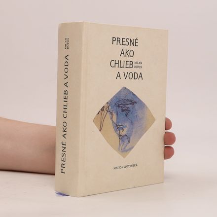 Presné ako chlieb a voda