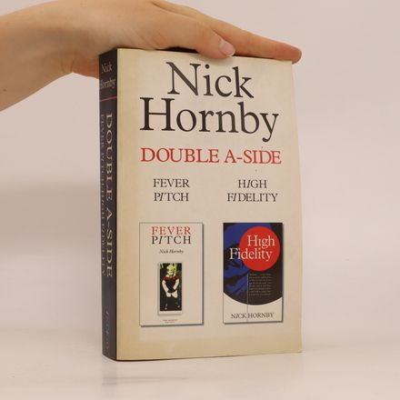 Double A-Side - Fever Pitch; High Fidelity