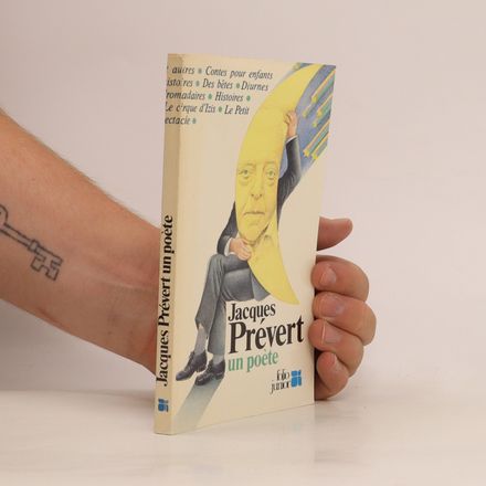Jacques Prévert, un poète