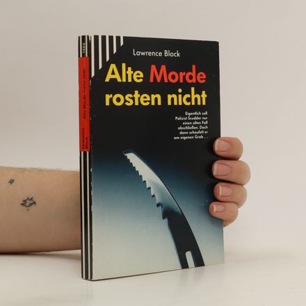Alte Morde rosten nicht