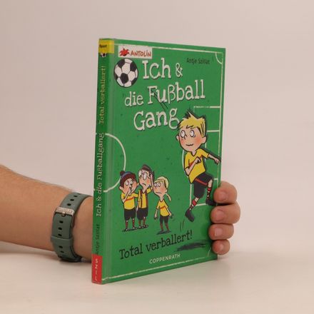 Ich & die Fußballgang - Total verballert!