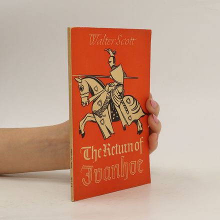 The return of Ivanhoe