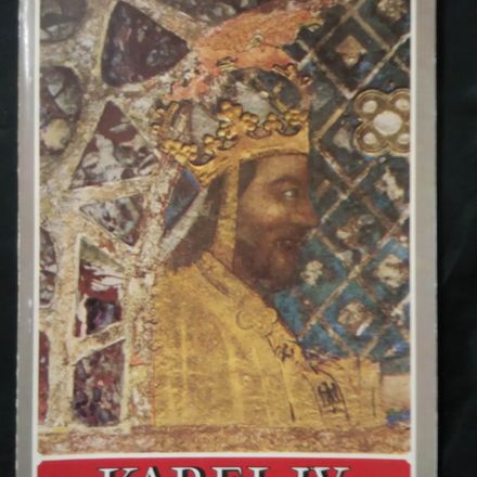 Karel IV (soubor 12 bar pohlednic, prův text v Čj, Rj. N, A, F)