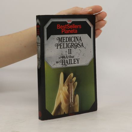 Medicina Peligrosa II