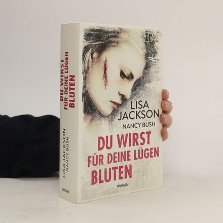 Du wirst für deine Lügen bluten