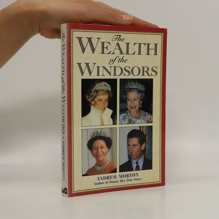 The wealth of the Windsors