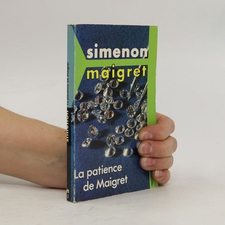 La patience de Maigret