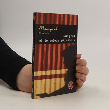 Maigret et le voleur paresseux