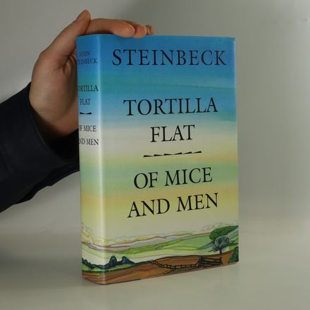 Tortilla Flat. Of Mice and Men