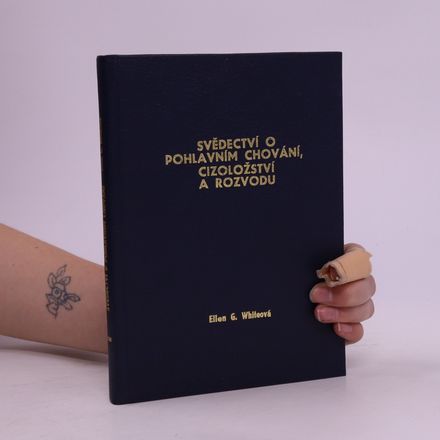 Svědectví o pohlavním chování, cizoložství a rozvodu
