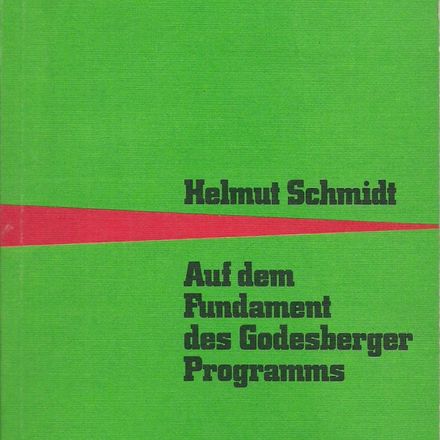Auf dem Fundament des Godesberger Programms