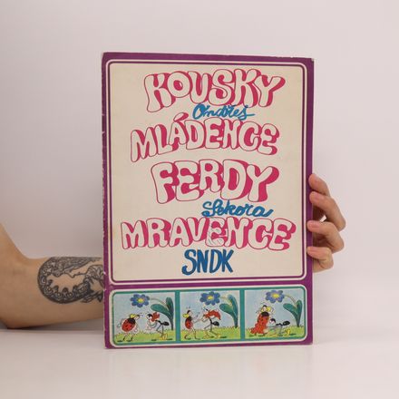 Kousky mládence Ferdy Mravence