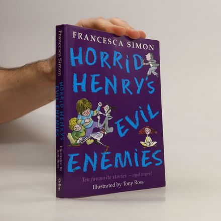 Horrid Henry's evil enemies