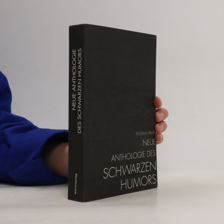 Neue Anthologie des schwarzen Humors