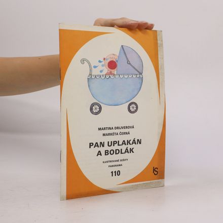 Pan Uplakán a Bodlák