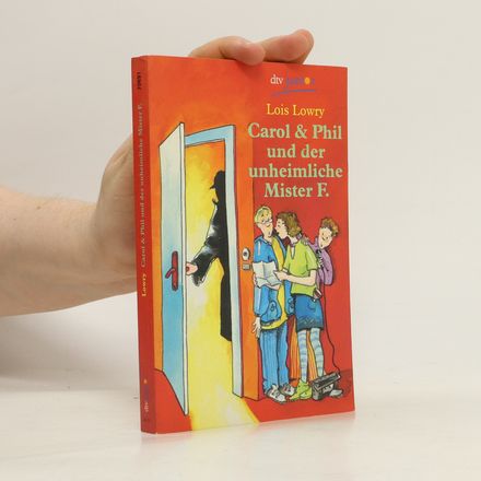 Carol & Phil und der unheimliche Mister F.