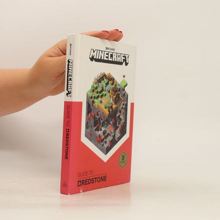 Minecraft: Guide to Redstone