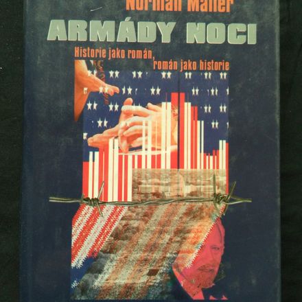 Armády noci - Historie jako román, román jako historie (Ocpl, 304 s.)