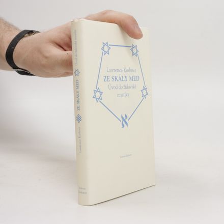 Ze skály med = Dvaš misela : úvod do židovské mystiky