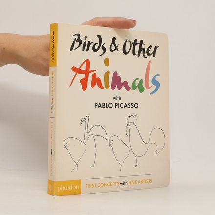 Birds & other animals with Pablo Picasso